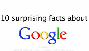 10 Top Amazing Facts about Google