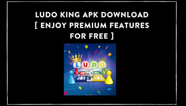 Ludo King MOD APK