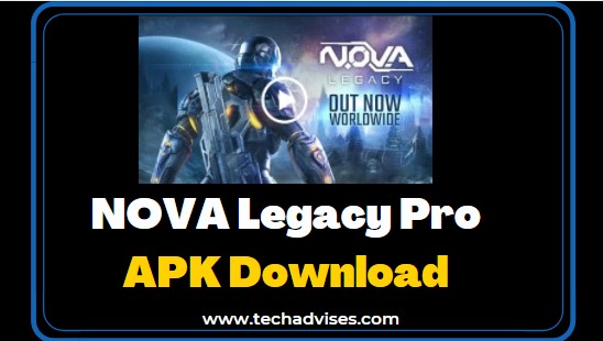 NOVA Legacy Pro APK download