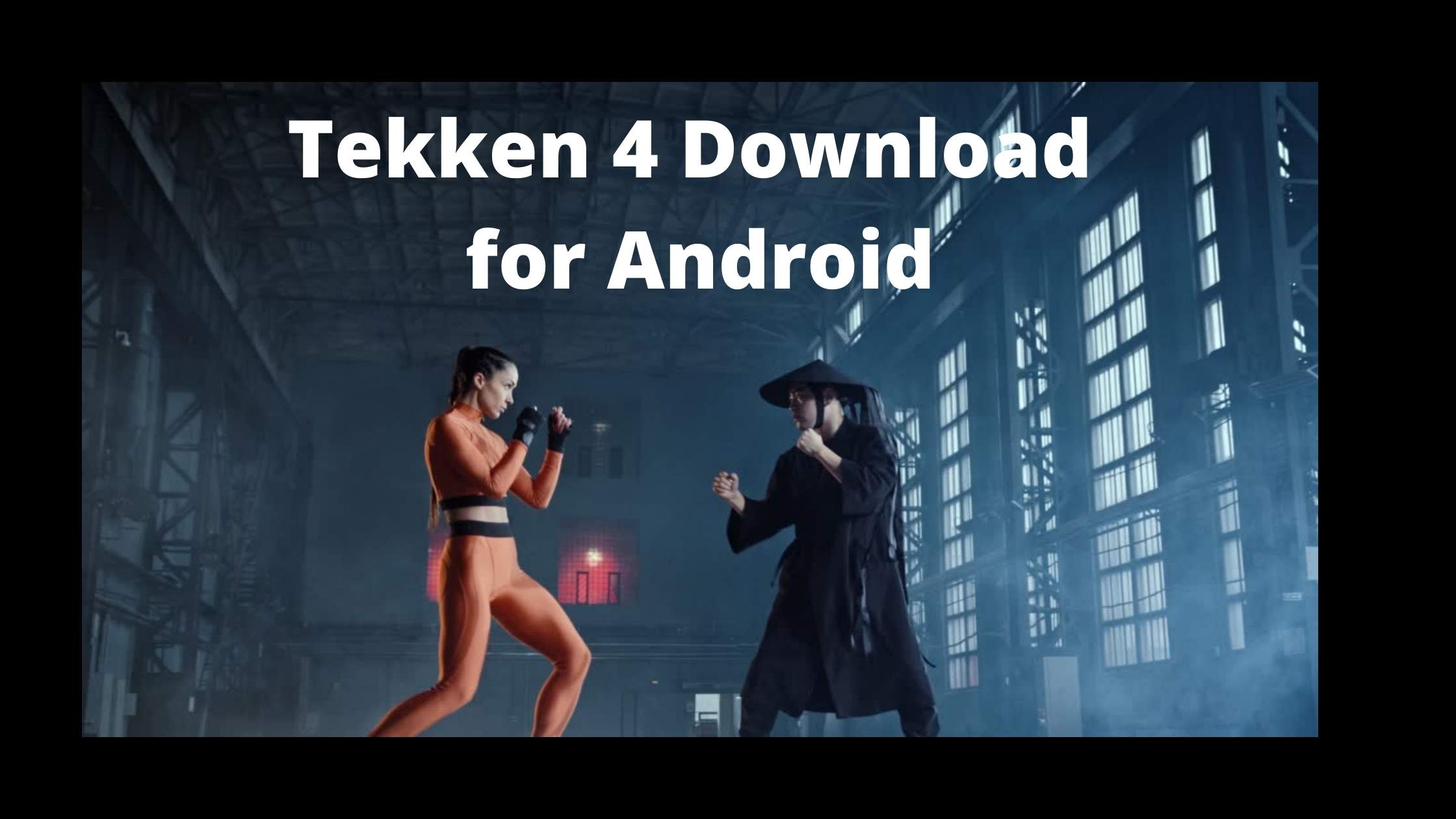 tekken 4 download for android