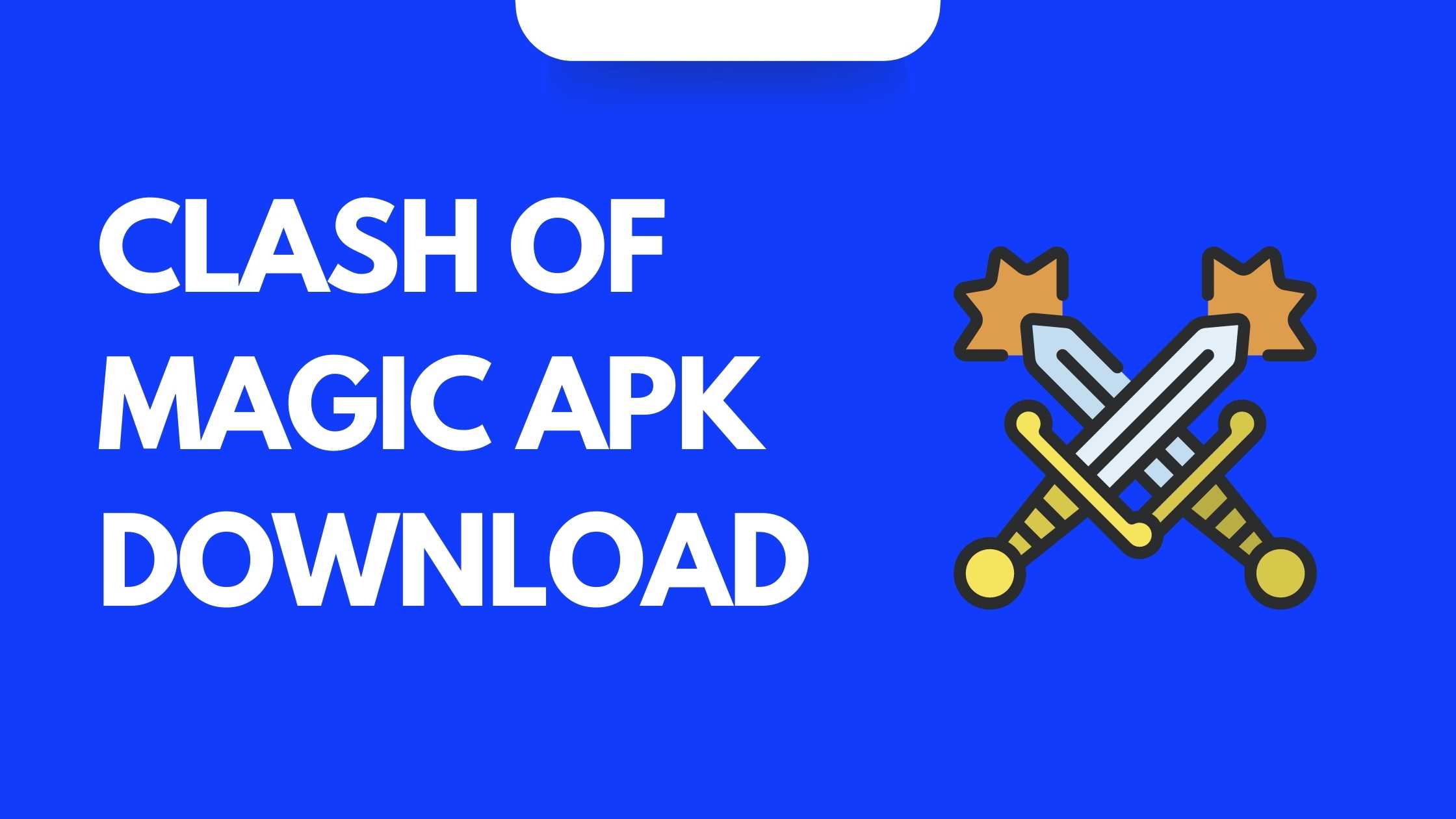 clash of magic APK download