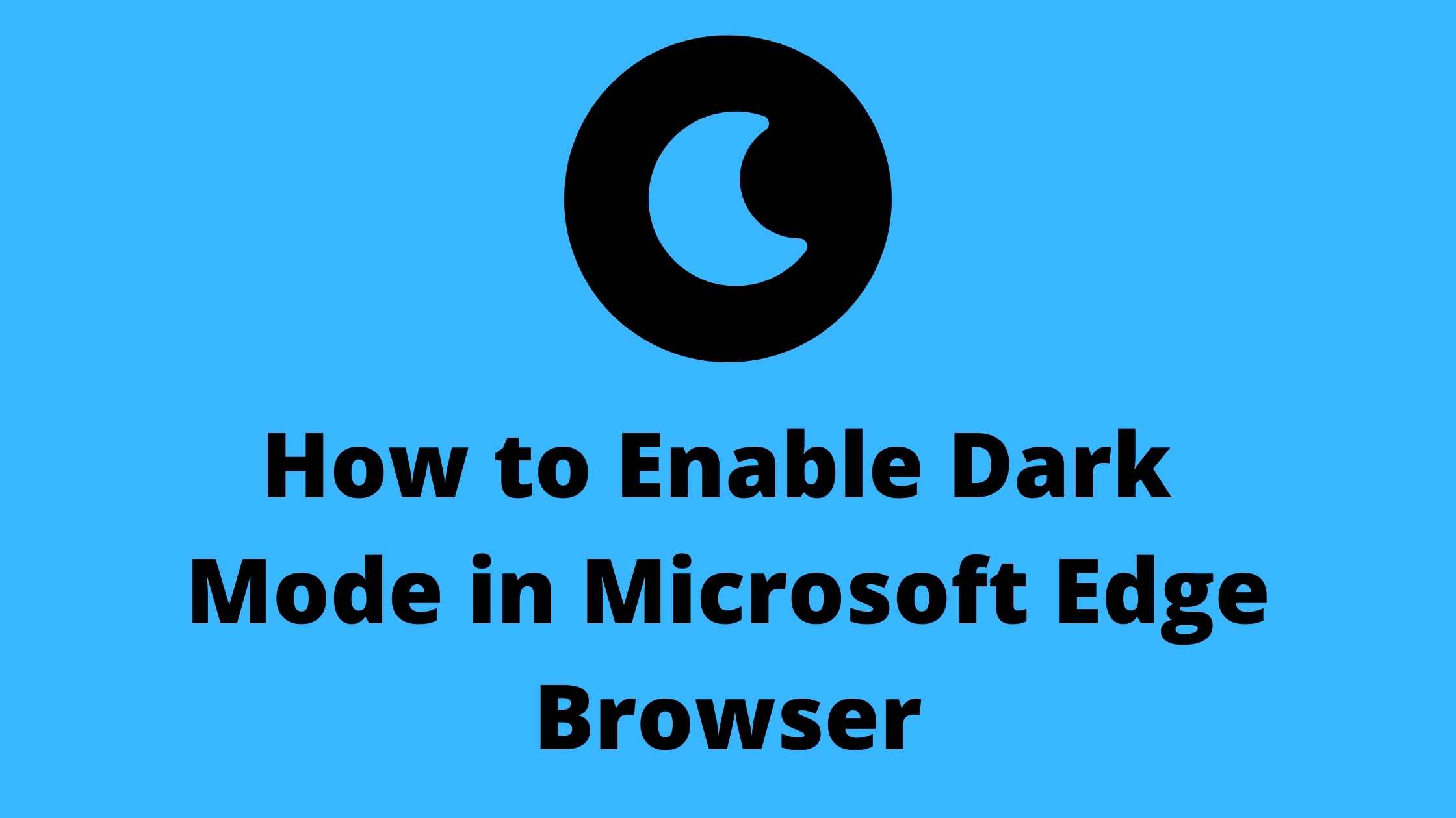 how to enable dark mode in Microsoft edge browser