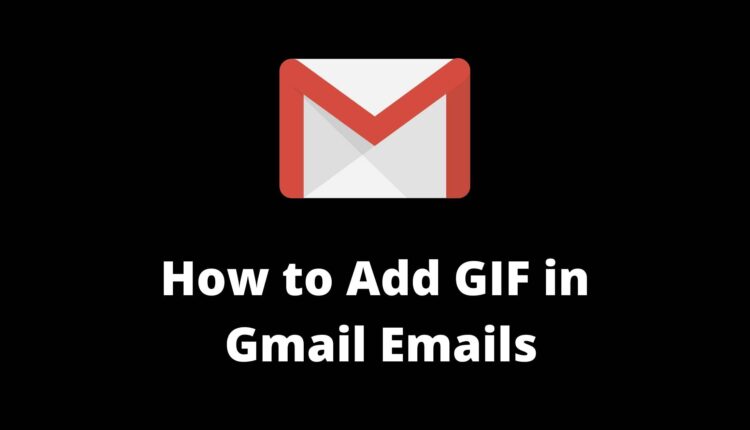 how to insert a GIF in Gmail Email